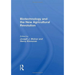Biotechnology And The New Agricultural Revolution