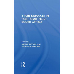 State And Market In Post-apartheid South Africa
