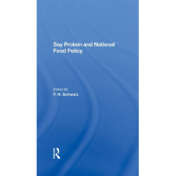 Soy Protein And National Food Policy