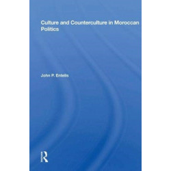 Culture And Counterculture In Moroccan Politics