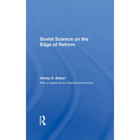 Soviet Science On The Edge Of Reform