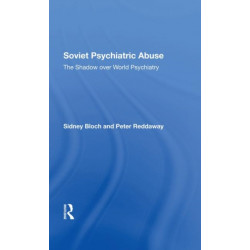 Soviet Psychiatric Abuse: The Shadow Over World Psychiatry
