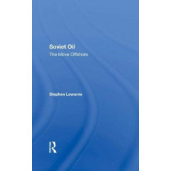 Soviet Oil: The Move Offshore