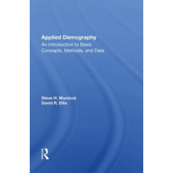 Applied Demography: An Introduction to Basic Concepts, Methods, and Data