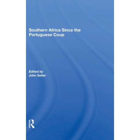 Southern Africa Since The Portuguese Coup