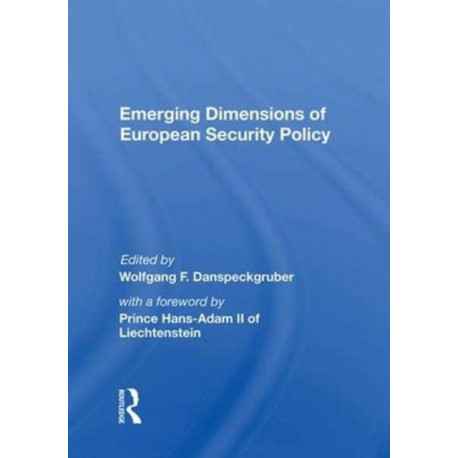 Emerging Dimensions Of European Security Policy