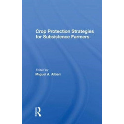 Crop Protection Strategies For Subsistence Farmers