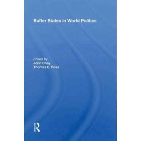 Buffer States in World Politics