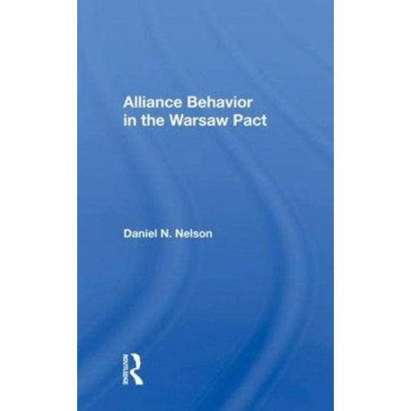 Alliance Behavior In The Warsaw Pact