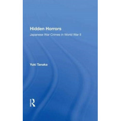 Hidden Horrors: Japanese War Crimes in World War II