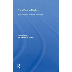 From Plan To Market: The Economic Transition In Vietnam