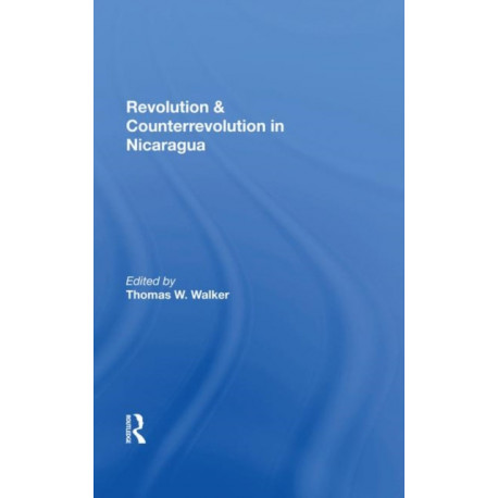Revolution And Counterrevolution In Nicaragua