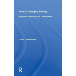 Israel's Changing Society: "Population, Ethnicity, and Development"