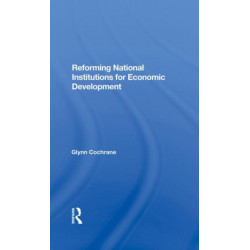 Reforming National Institutions For Economic Development