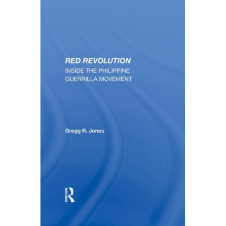 Red Revolution: Inside The Philippine Guerrilla Movement