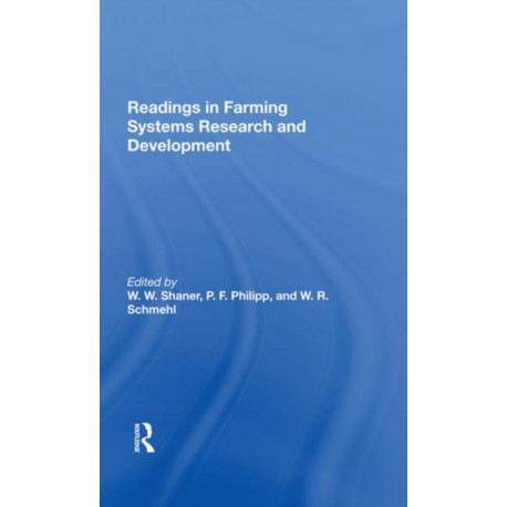 Readings In Farming Systems Research And Development: A Consortium for International Development Study