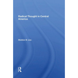 Radical Thought In Central America