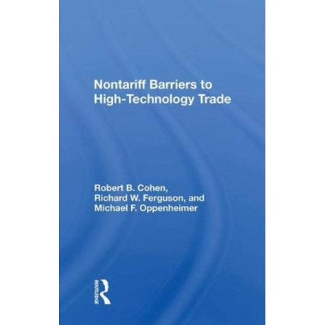 Nontariff Barriers to High-Technology Trade