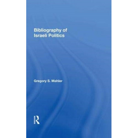 Bibliography Of Israeli Politics