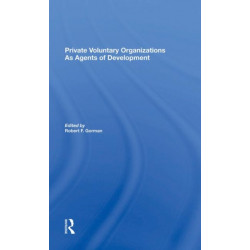 Private Voluntary Organizations As Agents Of Development