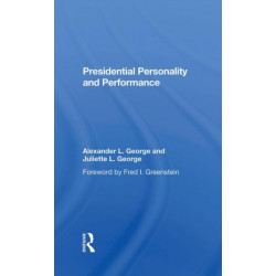 Presidential Personality And Performance