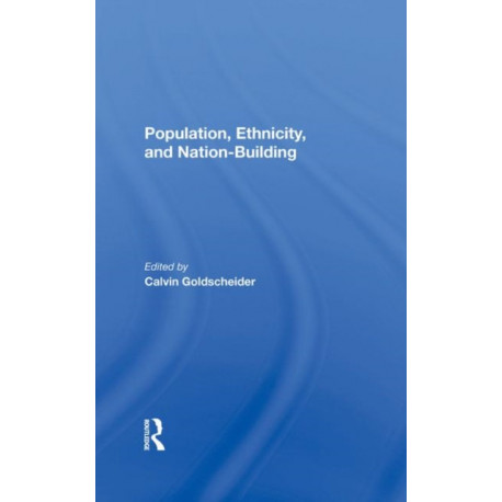 Population, Ethnicity, And Nation-building