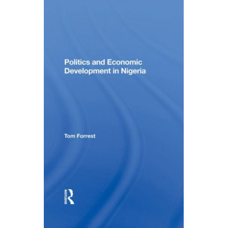 Politics And Economic Development In