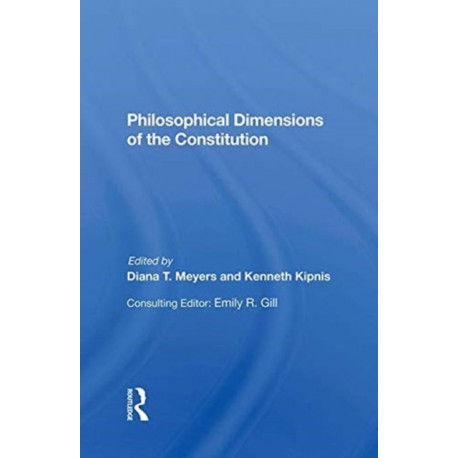 Philosophical Dimensions Of The Constitution