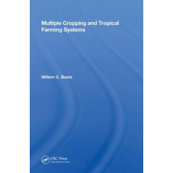 Multiple Cropping And Tropical Farming Systems