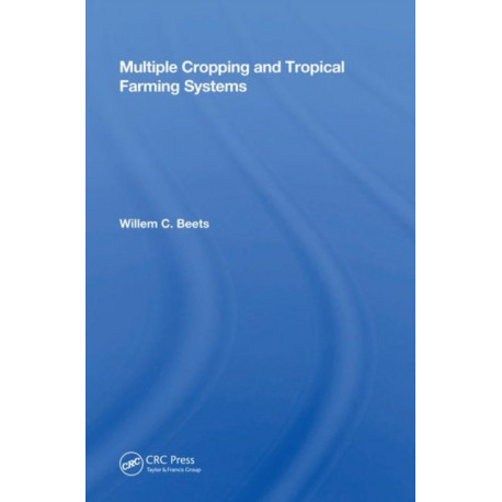 Multiple Cropping And Tropical Farming Systems