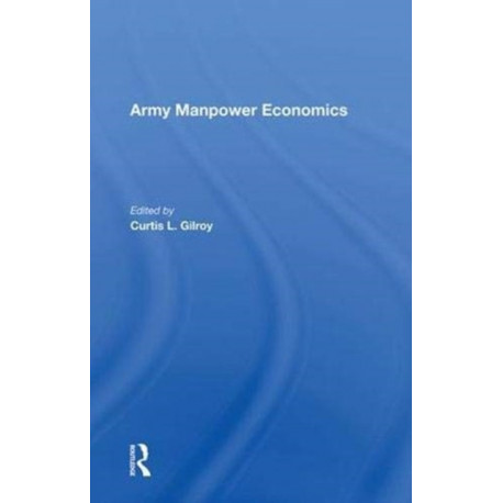 Army Manpower Economics
