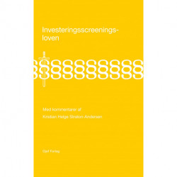 Investeringsscreeningsloven med kommentarer