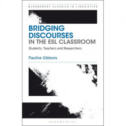 Bridging Discourses in the ESL Classroom: Students, Teachers and Researchers