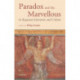 Paradox and the Marvellous in Augustan Literature and Culture
