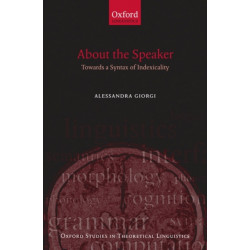 About the Speaker: Towards a Syntax of Indexicality