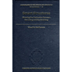 Smart Structures: Blurring the Distinction Between the Living and the Nonliving