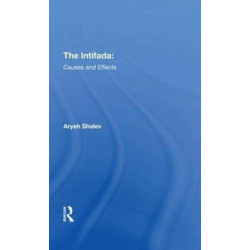 The Intifada: Causes And Effects