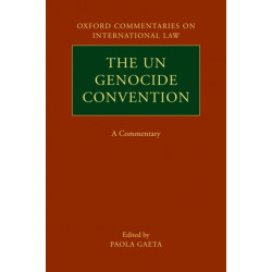 The UN Genocide Convention: A Commentary