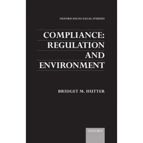 Compliance: Regulation and Environment