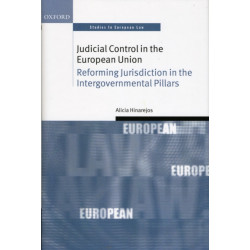Judicial Control in the European Union: Reforming Jurisdiction in the Intergovernmental Pillars