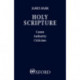 Holy Scripture: Canon, Authority, Criticism