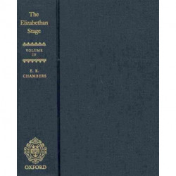 The Elizabethan Stage: Volume 4