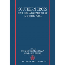 Southern Cross: Civil Law and Common Law in South Africa