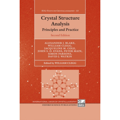 Crystal Structure Analysis: Principles and Practice