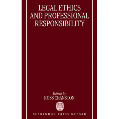 Legal Ethics and Professional Responsibility