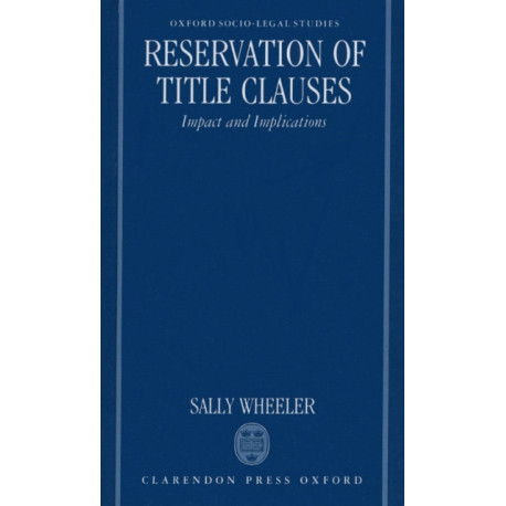 Reservation of Title Clauses: Impact and Implications