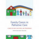 Family Carers in Palliative Care: A guide for health and social care professionals