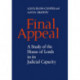 Final Appeal: A Study of the House of Lords in its Judicial Capacity
