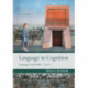 Language in Cognition: Language From Within Volume I