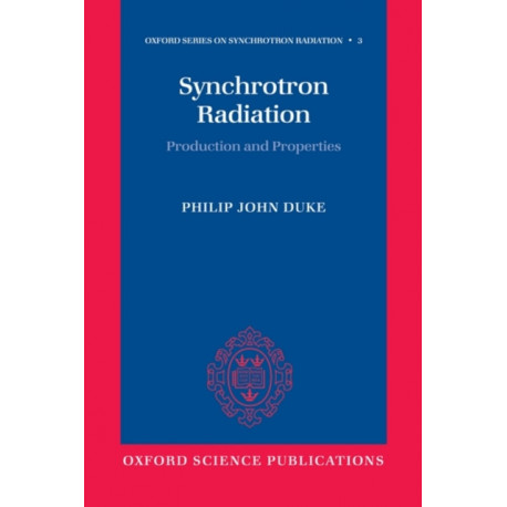 Synchrotron Radiation: Production and Properties